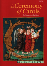 Ceremony of Carols op. 28 - SATB
